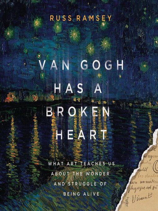 Title details for Van Gogh Has a Broken Heart by Russ Ramsey - Available